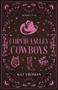 Corvid Valley Cowboys: Books 9-12