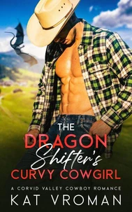 The Dragon Shifter’s Curvy Cowgirl