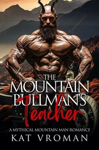 The Mountain Bullman's Teacher