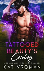 The Tattooed Beauty’s Cowboy
