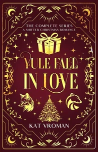 Yule Fall in Love: The Complete Series