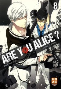 Are you Alice ? Tome 8
