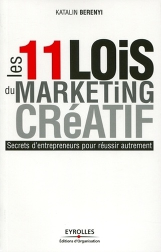Les 11 lois du marketing créatif