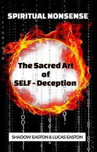  Katana Publishing - The Sacred Art of SELF-Deception - Bullshitto, #1.