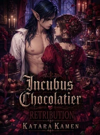 Incubus Chocolatier Retribution