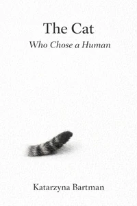 The Cat Who Chose a Human