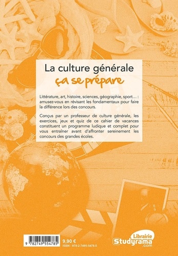 Le cahier de vacances de culture générale. Testez-vous !  Edition 2023