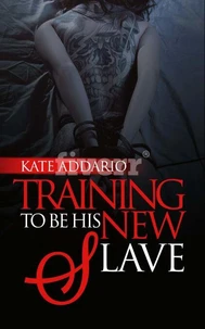 Training to Be His New Slave