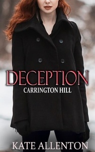 Livres pdf torrents téléchargement gratuit Deception  - Carrington Hill Investigations, #1 9798223353836