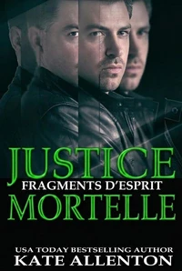 JUSTICE MORTELLE
