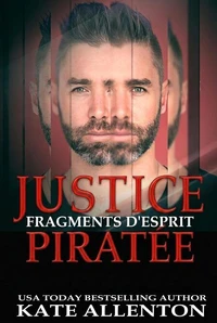 JUSTICE PIRATÉE