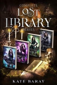  Kate Baray - Lost Library Complete Series.