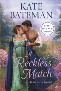 A Reckless Match
