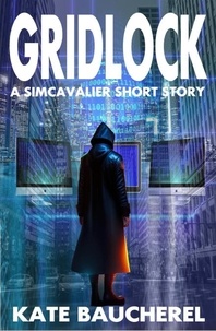  Kate Baucherel - Gridlock - SimCavalier Origins, #1.