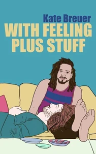 With Feeling Plus Stuff