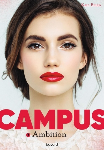 Campus Tome 7 Ambition