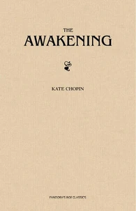 The Awakening