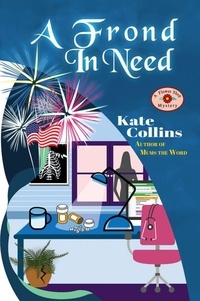  Kate Collins - A Frond In Need - A Flower Shop Mystery Summer Novella.