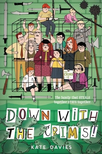 Kate Davies - The Crims #2: Down with the Crims!.