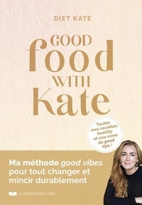 Kate Diet - Good food, good mood.