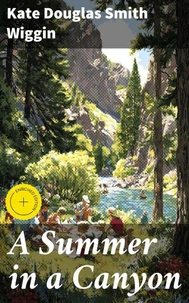 A Summer in a Canyon