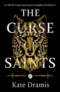 Kate Dramis et Fanélie Cointot - The Curse of Saints.