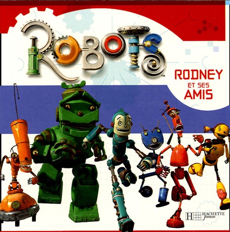 Kate Egan - Robots - Rodney et ses amis.