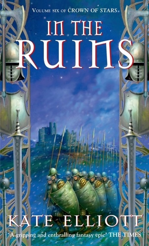 In the Ruins Crown of Stars. Book 6
