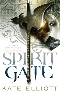Kate Elliott - Spirit Gate.