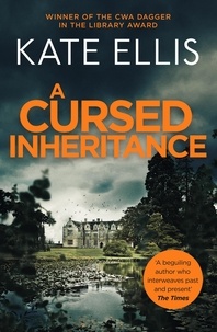 Kate Ellis - A Cursed Inheritance - Book 9 in the DI Wesley Peterson crime series.