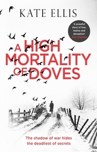 Kate Ellis - A High Mortality of Doves.