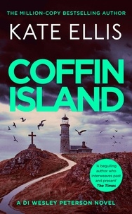 Kate Ellis - Coffin Island - Book 28 in the DI Wesley Peterson crime series.