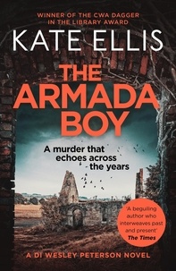 Kate Ellis - The Armada Boy - Book 2 in the DI Wesley Peterson crime series.