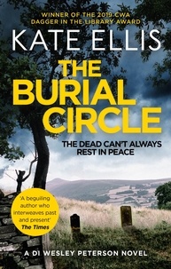 Kate Ellis - The Burial Circle - Book 24 in the DI Wesley Peterson crime series.