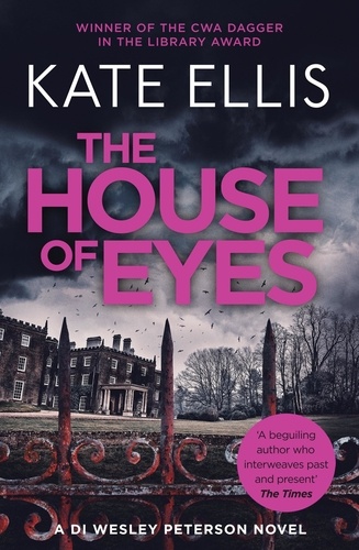The House of Eyes. Book 20 in the DI Wesley Peterson crime series