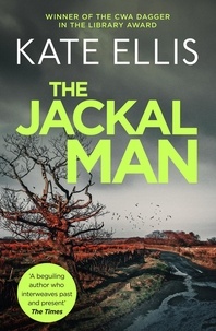 Kate Ellis - The Jackal Man - Book 15 in the DI Wesley Peterson crime series.