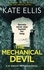 The Mechanical Devil. Book 22 in the DI Wesley Peterson crime series