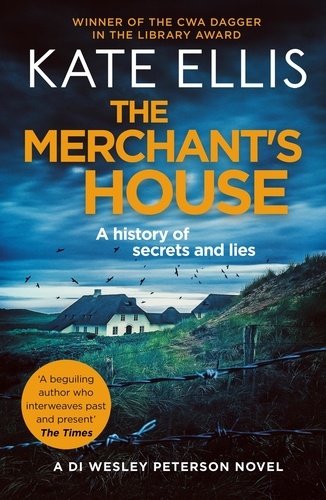 The Merchant's House. Book 1 in the DI Wesley Peterson crime series
