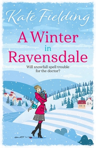 A Winter In Ravensdale. The gorgeous Christmas mystery you won’t be able to put down!