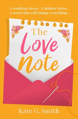 The Love Note. A heartwarming and uplifting page-turner