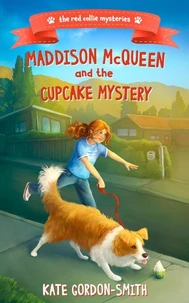 Maddison McQueen and the Cupcake Mystery