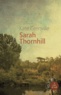 Kate Grenville - Sarah Thornhill.