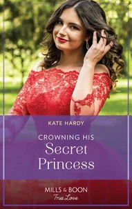 Crowning His Secret Princess