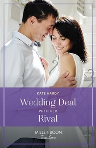 Kate Hardy - Wedding Deal With Her Rival.