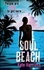 Soul Beach. Book 1