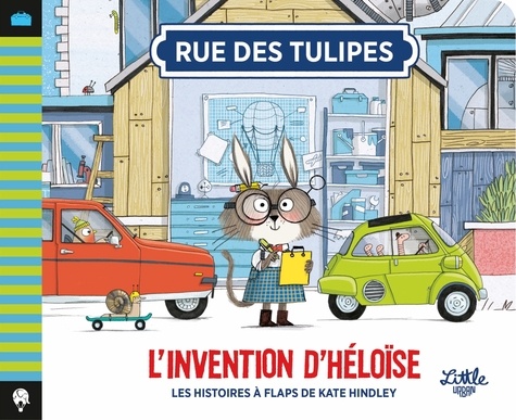 Rue des Tulipes  L'invention d'Héloïse
