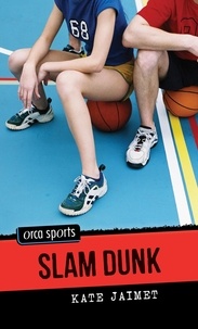 Kate Jaimet - Slam Dunk.