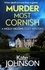 Murder Most Cornish. The unputdownable mystery you don't want to miss!