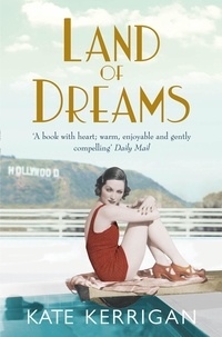 Kate Kerrigan - Land of Dreams.