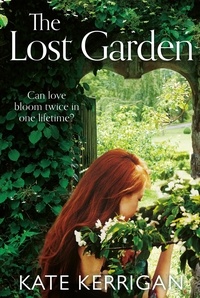 Kate Kerrigan - The Lost Garden.